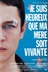 Affiche du film Je suis heureux que ma mère soit vivante