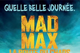 Affiche du film Mad Max : La route du chaos