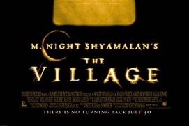 Affiche du film The Village Affiche du film The Village