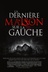 Affiche du film La dernière maison sur la gauche