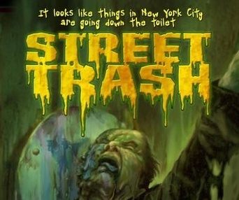 Affiche du film Street Trash