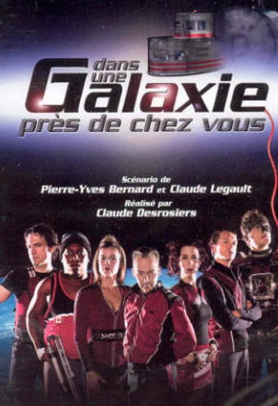 Affiche du film Dans une galaxie près de chez vous