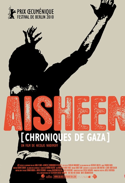 Affiche du film Aisheen - Chroniques de Gaza