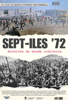 Sept-Îles '72 : Archives du monde ordinaire