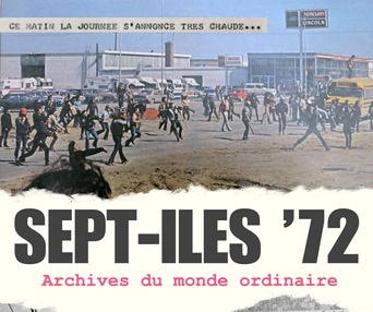 Affiche du film Sept-Îles '72 : Archives du monde ordinaire