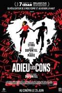 Affiche du film Adieu les cons