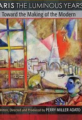 Paris: The Luminous Years