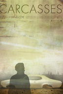Affiche du film Carcasses