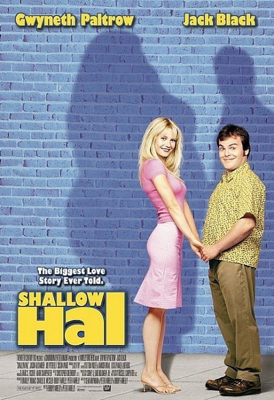Affiche du film Shallow Hal