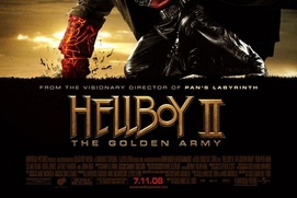 Affiche du film Hellboy 2: The Golden Army Affiche du film Hellboy 2: The Golden Army