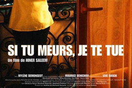 Affiche du film Si tu meurs, je te tue