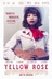 Affiche du film Yellow Rose