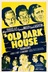 Affiche du film The Old Dark House
