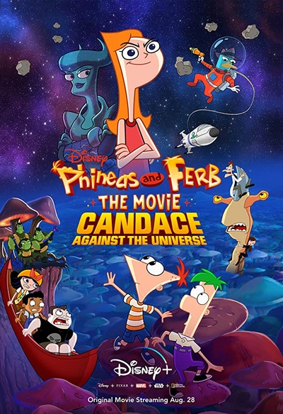 Affiche du film Phineas and Ferb the Movie: Candace Against the Universe
