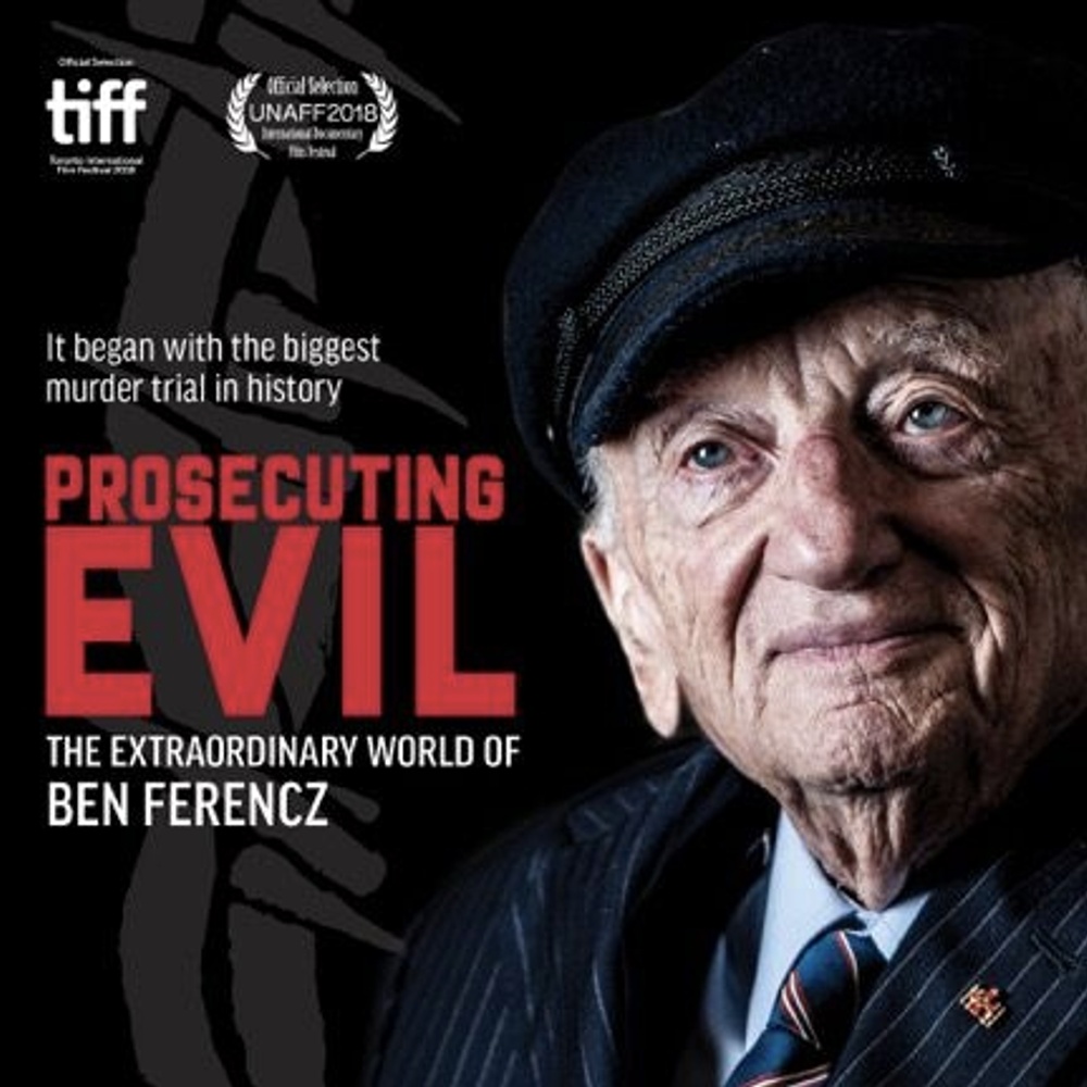 Affiche du film Prosecuting Evil: The Extraordinary World of Ben Ferencz