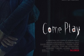 Affiche du film Come Play Affiche du film Come Play