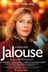 Affiche du film Jalouse