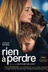 Affiche du film Rien à perdre