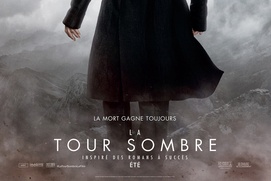 Affiche du film The Dark Tower Affiche du film The Dark Tower