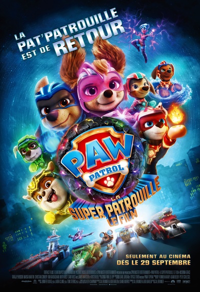 Affiche du film La Pat' Patrouille: La super patrouille - Le film