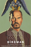 Affiche du film Birdman ou (les vertus insoupçonnées de l'ignorance)