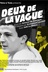 Affiche du film Deux de la vague