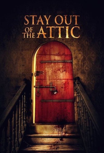 Affiche du film Stay Out of the Attic
