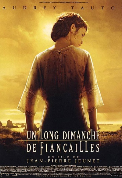 Affiche du film Un long dimanche de fiançailles