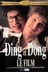 Affiche du film Ding et Dong le film