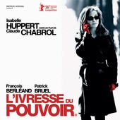 Affiche du film L'ivresse du pouvoir