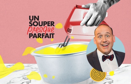 Un souper presque parfait