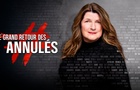 Le grand retour des annulés