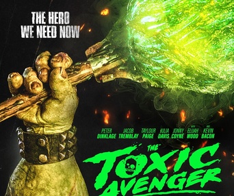 Affiche du film The Toxic Avenger