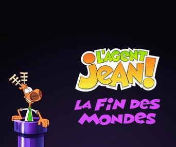 Affiche du film L'agent Jean : La fin des mondes