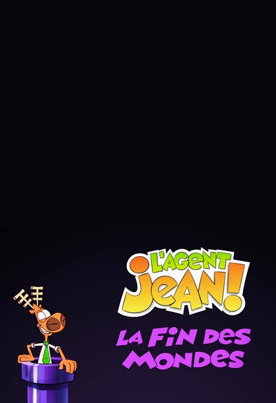 Affiche du film L'agent Jean : La fin des mondes
