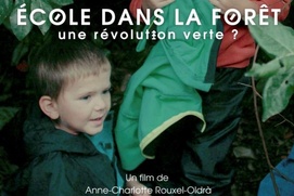 Image du film École dans la forêt, une révolution verte ?