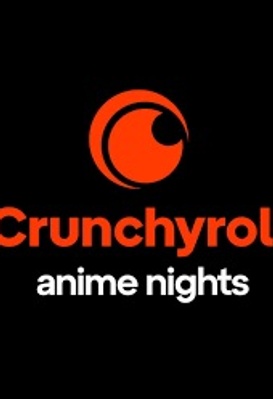 Crunchyroll Anime Nights