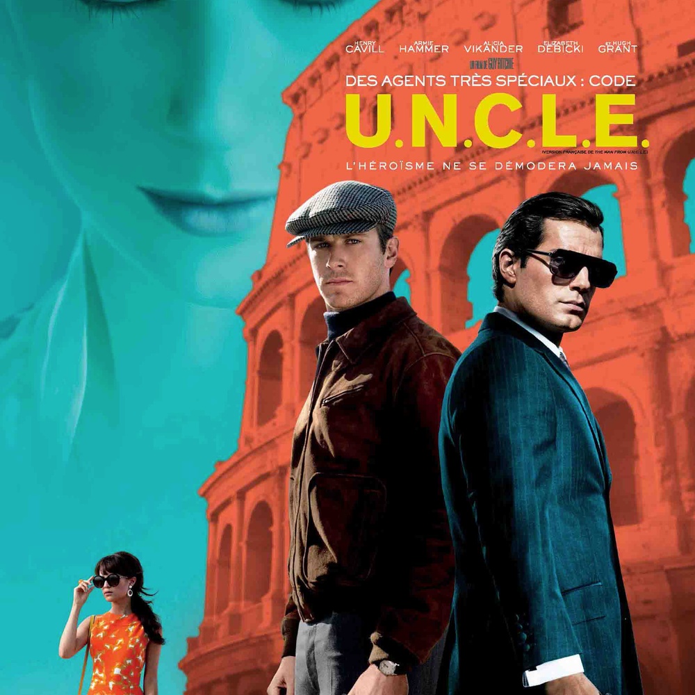 DES AGENTS TRÈS SPÉCIAUX : CODE U.N.C.L.E (2015) - Film - Cinoche.com