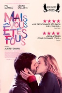Affiche du film Mais vous êtes fous