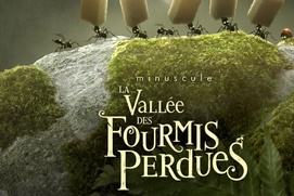 Affiche du film Minuscule - La vallée des fourmis perdues