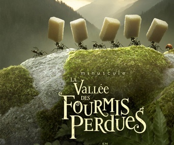Affiche du film Minuscule - La vallée des fourmis perdues
