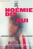 Affiche du film Noémie dit oui