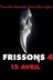 Affiche du film Frissons 4