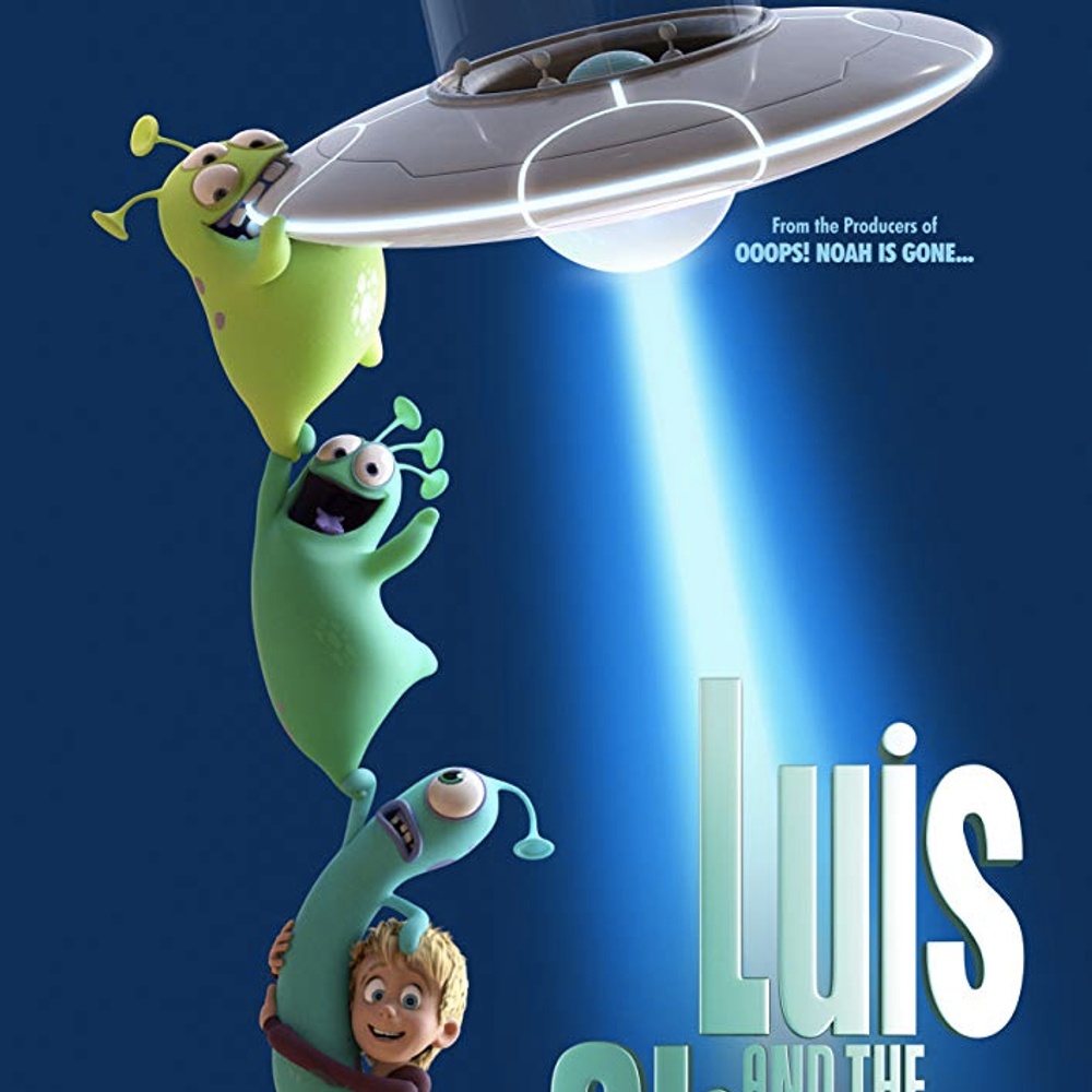 Affiche du film Luis and the Aliens