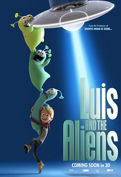 Affiche du film Luis and the Aliens