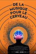 Affiche du film De la musique pour le cerveau