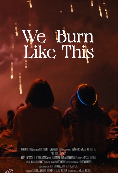 Affiche du film We Burn Like This