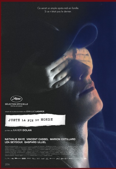 Affiche du film Juste la fin du monde