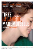 Affiche du film Tirez la langue, mademoiselle