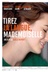 Affiche du film Tirez la langue, mademoiselle